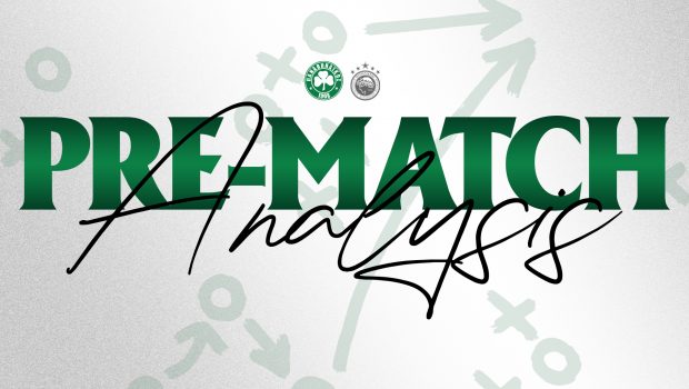 Pre Match Analysis vs Ολυμπιακός | pao.gr